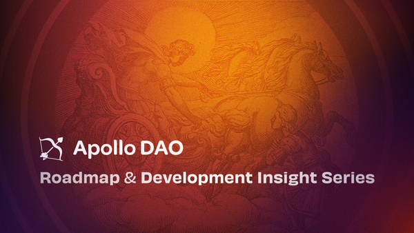 Apollo DAO Roadmap and Development Insight.